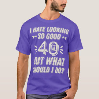 40th Wedding Anniversary For Him Her 40 Birthday F T-Shirt