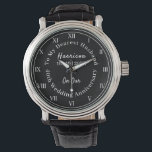 40th Wedding Anniversary Husband Gift Watch<br><div class="desc">Typography editable script text with personal name,  wedding anniversary date in black and white tones; an elegant and stylish keepsake gift from a wife to her husband. Shown here in celebration of  a fortieth wedding anniversary but feel free to edit the text for any anniversary.</div>