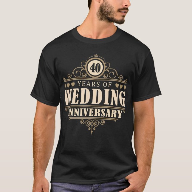40th Wedding Anniversary (Husband) T-Shirt (Front)