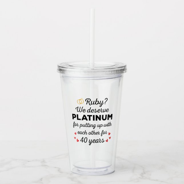 40th Wedding Anniversary I - Ruby Funny Couple Acrylic Tumbler (Front)