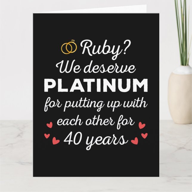 40th Wedding Anniversary I - Ruby Funny Couple Card (Front)