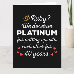 40th Wedding Anniversary I - Ruby Funny Couple Card