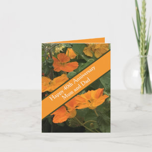 40th Wedding Anniversary Nasturtium alternative Card