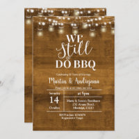 40th Wedding Anniversary We Still do BBQ invite