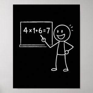 41 67 Meme Four One Six Seven Funny Math Teacher G Poster