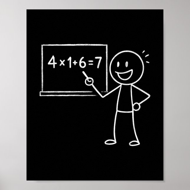 41 67 Meme Four One Six Seven Funny Math Teacher G Poster (Front)