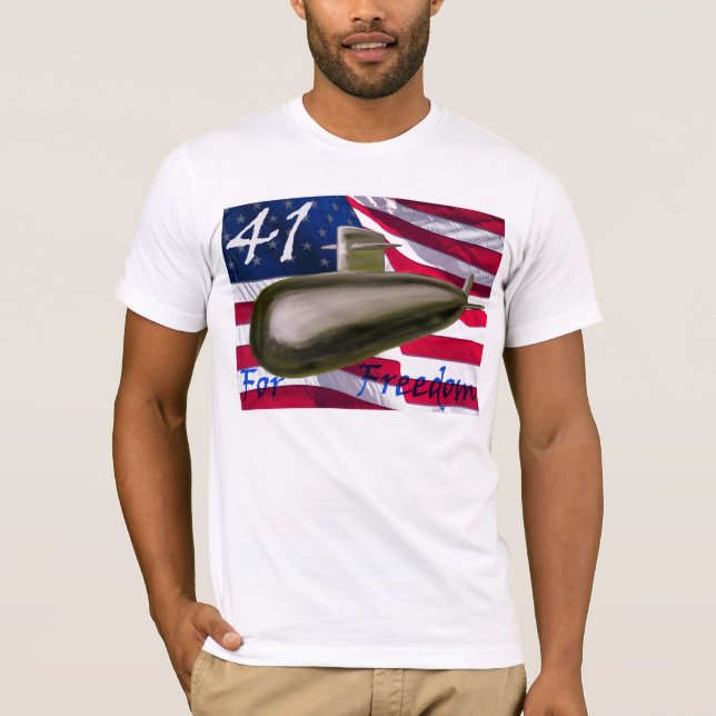 41 for Freedom T-Shirt (Front)