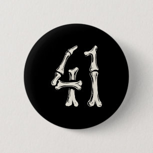 41 Meme Halloween Skeleton 4 1 Meme Funny Forty On 6 Cm Round Badge