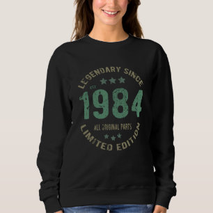 41 Year Old Bday 1984 Legend 41st Birthday Gift Sweatshirt
