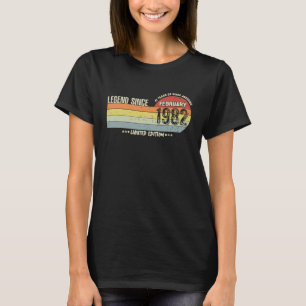 41 Years Old Legend Since February 1982 41st Birth T-Shirt
