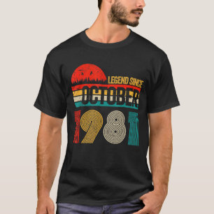 41 Years Old  Legend Since October 1981 41st Birth T-Shirt