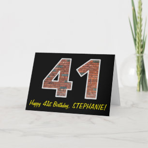 41st Birthday - Brick Wall Pattern "41" w/ Name Card