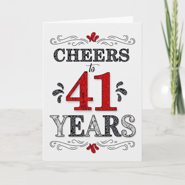 41st Birthday Cheers in Red White Black Pattern Card (Front)
