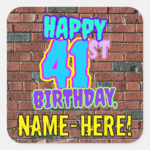 41st Birthday – Fun, Urban Graffiti Inspired Look Square Sticker