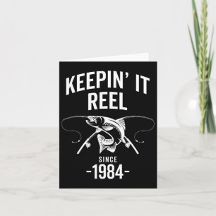 41st Birthday Keepin It Reel Since 1984 Fishing Fi Card