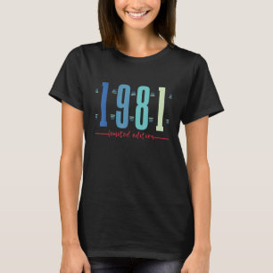 41st Birthday Ladies Mens 41 Years 1981   2 T-Shirt