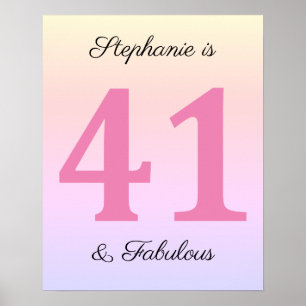 41st Birthday Pink Forty One And Fabulous Name Poster