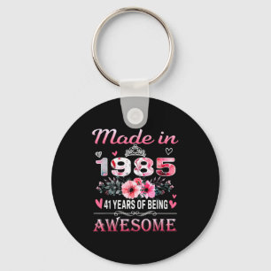 41th Birthday Made In 1985 41 Years Of Being Aweso Key Ring