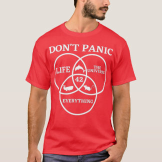 42 Answer to Life Universe and Everything Dont Pan T-Shirt