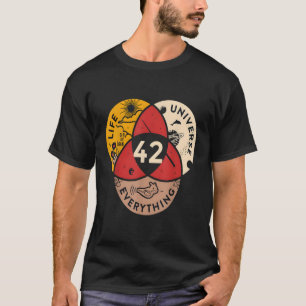 42 Answer To Life Universe And Everything Science T-Shirt