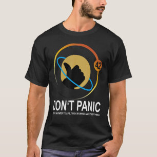 42 the answer to life the universe and everything T-Shirt