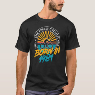 42 Year Old Cyclist Born in 1981 42nd Birthday Cyc T-Shirt