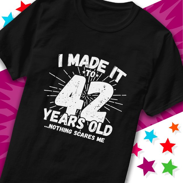 42 Year Old Sarcastic Meme Funny 42nd Birthday T-Shirt (Creator Uploaded)