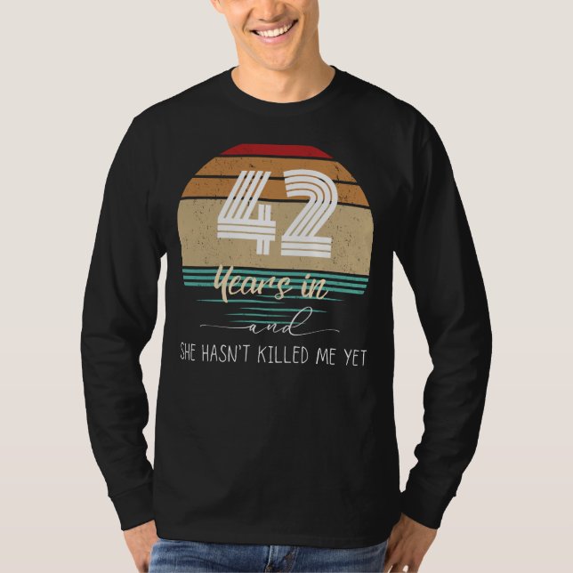 42 Years of Laughter: Amusing Anniversary Tee - Su (Front)