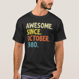 42 Years Old  Awesome Since October 1980 42nd Birt T-Shirt