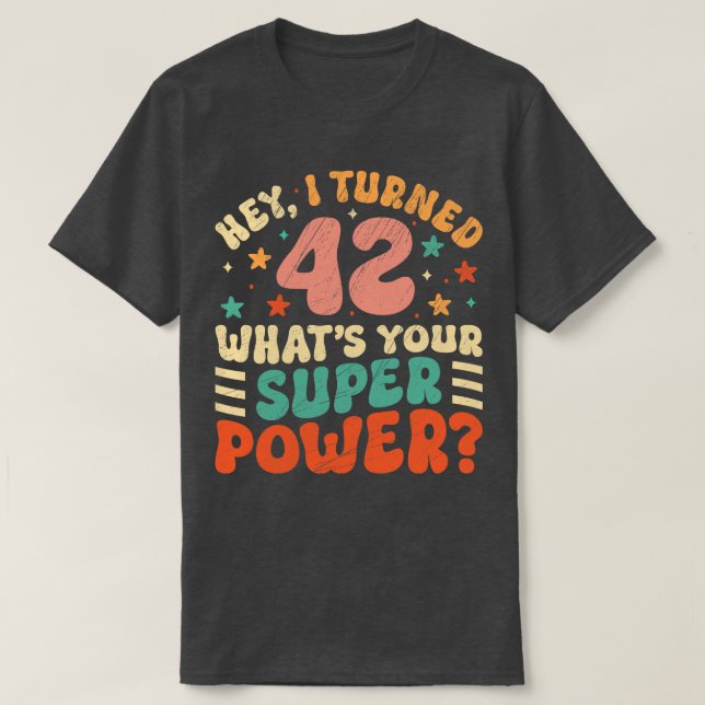42nd Birthday 1 T-Shirt (Design Front)