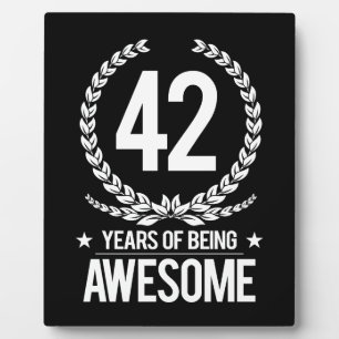 42nd Birthday (42 Years Of Being Awesome) Plaque