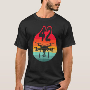 42nd Birthday I Retro Remote Control Drones With C T-Shirt