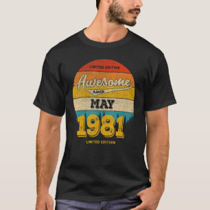 42nd Birthday In MAY 2023 Awesome Since 1981 T-Shirt