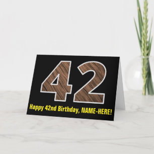 42nd Birthday: Name + Faux Wood Grain Pattern "42" Card
