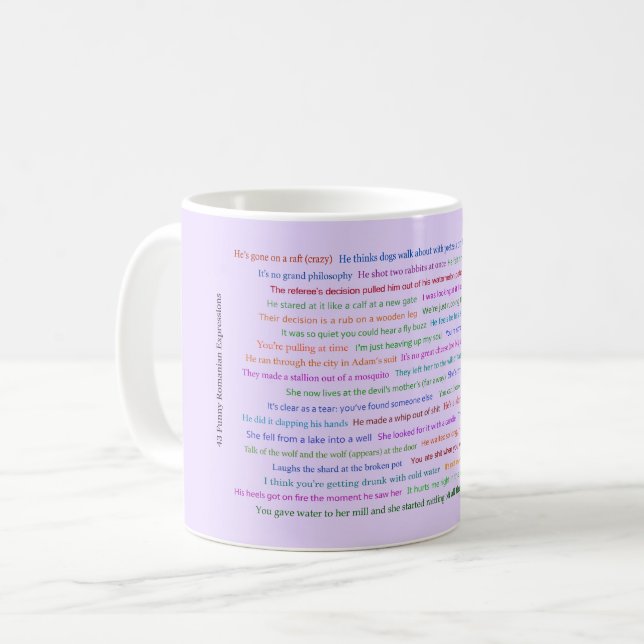 43 Funny Romanian Expressions Conversation Piece  Coffee Mug (Front Left)
