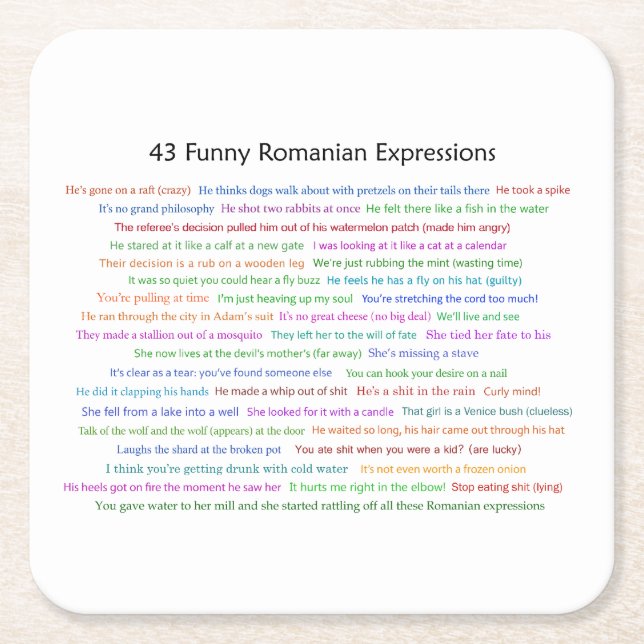 43 Funny Romanian Expressions Conversation Piece  Square Paper Coaster (Front)