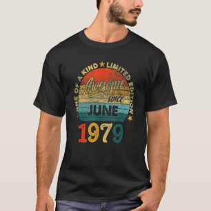 43 Year Old Birthday Awesome Since June 1979 T-Shirt