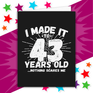 43 Year Old Sarcastic Meme Funny 43rd Birthday Card