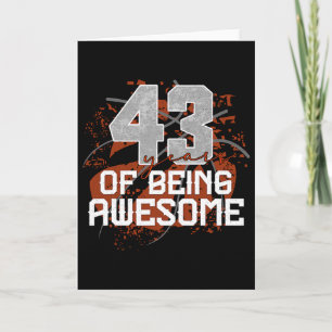43 Years Of Being Awesome Sketll 43th Birthday Gif Card