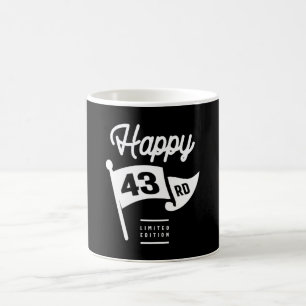 43 Years Old - 43rd Birthday Funny Gift Coffee Mug