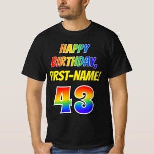 43rd Birthday — Bold, Fun, Rainbow 43, Custom Name T-Shirt