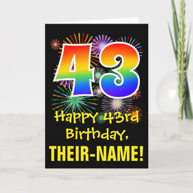 43rd Birthday: Fun Fireworks Pattern + Rainbow 43 Card (Front)