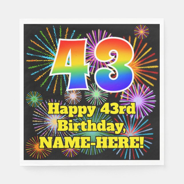 43rd Birthday: Fun Fireworks Pattern + Rainbow 43 Napkin (Front)