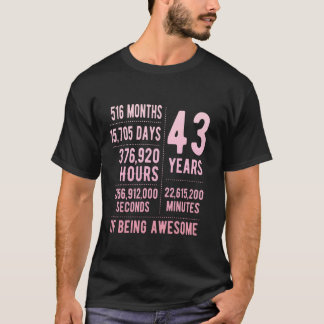 43rd Birthday Men Women Funny 43 Years Old T-Shirt