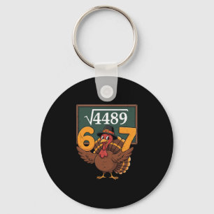 4489 Square Root 67 Adult Turkey Math Teacher Than Key Ring