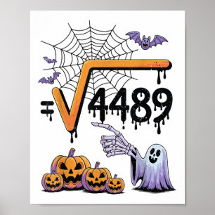 4489 Square Root 67 Math Teacher Halloween Costume Poster