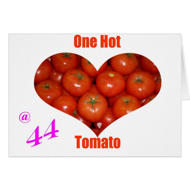 44 One Hot Tomato (Front Horizontal)