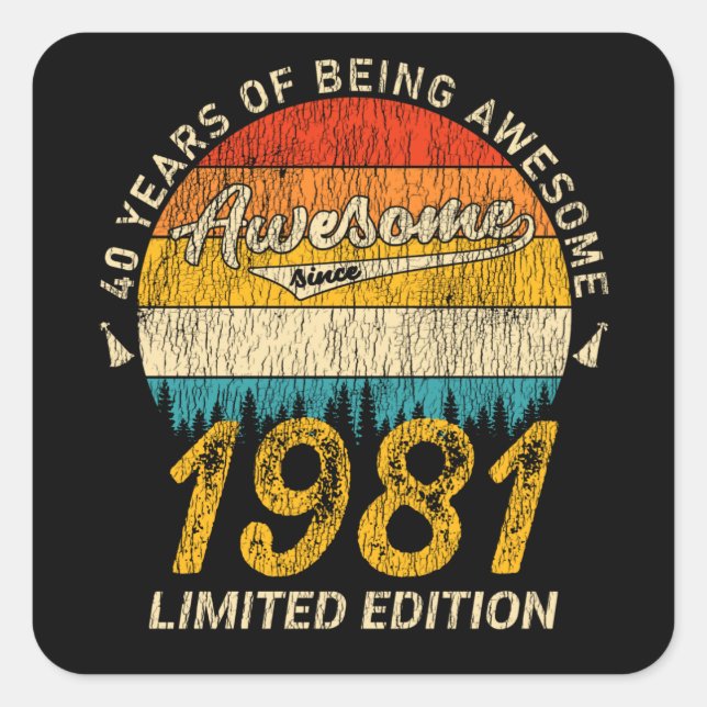 44 Year Old 1981 Retro Awesome 44th Birthday Gift Square Sticker (Front)