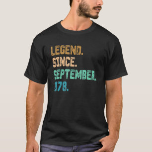 44 Year Old Legend Since September 1978 44th Birth T-Shirt