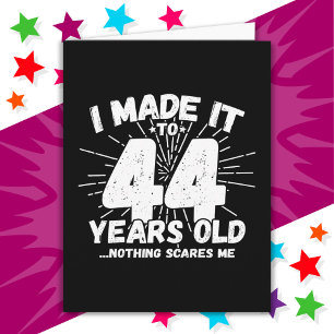 44 Year Old Sarcastic Meme Funny 44th Birthday Card